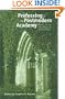 Professing in the Postmodern Academy: Faculty and the Future of Church-Related Colleges. (Issues in Religion and Higher Education)