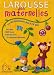 Larousse des maternelles