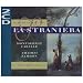 Bellini: La Straniera (Gesamtaufnahme) (Aufnahme New York 1969)