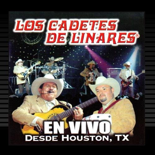 Los Cadetes de Linares - En Vivo Desde Houston, TX - Zortam Music
