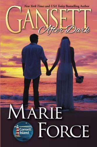 Gansett After Dark  (Gansett Island Series) (Volume 11)