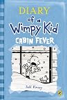 Diary of a Wimpy Kid 6: Cabin Fever