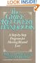 The grief recovery handbook: A step-by-step program for moving beyond loss