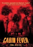 Cabin Fever