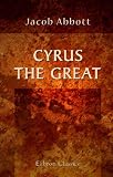 Cyrus the Great