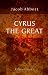 Cyrus the Great