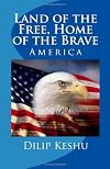 Land of the Free, Home of the Brave: America