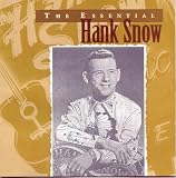 Essential Hank Snow