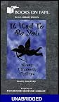 It Had To Be You [UNABRIDGED] (9 Audio Cassettes/13.5 Hrs.)