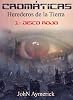 Crom�ticas: Herederos de la Tierra; Disco Rojo