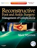 RECON FOOT & ANKLE SRG: MGMT COMPL: Management of Complications