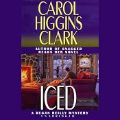 Iced: A Regan Reilly Mystery | Carol Higgins Clark