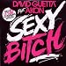 Akon Feat David Guetta-Sexy Bitch (Feat. Akon)