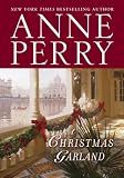 A Christmas Garland: A Novel