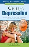 Grief and Depression (Finding Light Within the Dark Wilderness of Depression)