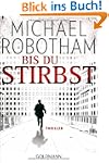Bis du stirbst: Thriller