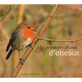 Mes premiers chants d'oiseaux