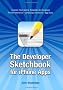 The Developer Sketchbook for iPhone Apps