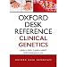 Oxford Desk Reference Clinical Genetics
