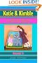Katie & Kimble: A Ghost Story