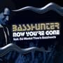 Now You're Gone (Fonzerelli Radio Edit)