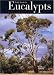Books : Field Guide to Eucalypts, Volume 1: South-Eastern & Southern Australia
