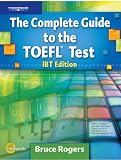The Complete Guide to the TOEFL Test, iBT: Text (856 pp.)/CD-ROM/Online Tutorial Pkg.