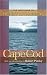 Cape
Cod:
(Writings
of
Henry
D.
Thoreau)