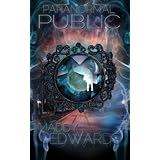 Paranormal Public (Paranormal Public Series)