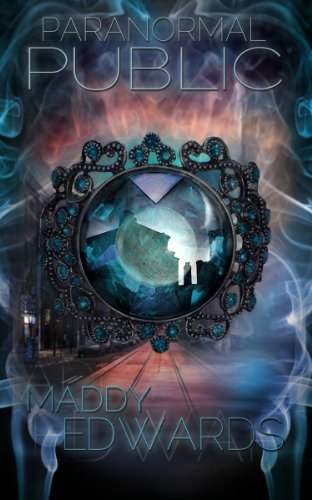 Paranormal Public (Paranormal Public Series) by Maddy Edwards
