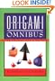 Origami Omnibus: Paper Folding for Everybody