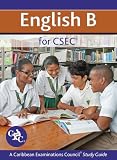 English B for Csec CXC Study Guide: A Caribbean Examinations Council Study Guide