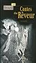Contes d'un r�veur