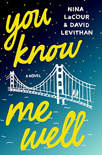 You Know Me Well: A Novel