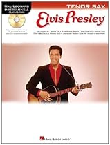 ELVIS PRESLEY FOR TENOR SAX - INSTRUMENTAL PLAY-ALONG CD/PKG (Hal Leonard Instrumental Play-Along) ELVIS PRESLEY FOR TENOR SAX - INSTRUMENTAL PLAY-ALONG CD/PKG (Hal Leonard Instrumental Play-Along)