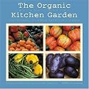 Organic Kitchen Garden 2009 Wall Calendar