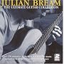 Julian Bream Ultimate Guitar Collection