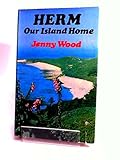 Herm : our island home