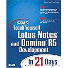 Click here to buy Sams Teach Yourself Lotus Notes and Domino 5 Development in 21 Days (Sams Teach Yourself) by Jane Calabria.