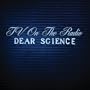 Dear Science