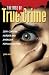 The Rise of True Crime: 20th-Century Murder and American Popular Culture