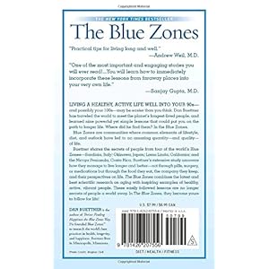The Blue Zones: Lessons for Living Longer From the People Who've Lived the Longest
