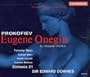 Prokofiev - Eugene Onegin, by Alexander Pushkin / Timothy West � Samuel West � Niamh Cusack � Dominic Mafham � Sinfonia 21 � Sir Edward Downes