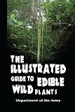 The Illustrated Guide to Edible Wild Plants