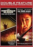 Rockville Slayer/The Dark Hours