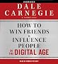 How to Win Friends and Influence People in the Digital Age