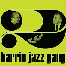 Barrio Jazz Gang, Vol. 2
