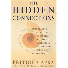 The Hidden Connections: Integrating the Biological, Cognitive, and Social Dimensions of Life Into a Science of Substainability