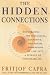 The Hidden Connections: Integrating The Biological, Cognitive, And Social Dimensions Of Life Into A Science Of Sustainability