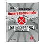 Die Kochprofis: Unsere Kochschule von Ralf Frenzel